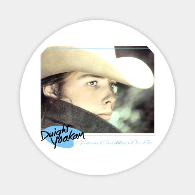 Dwight Yoakam // Guitars Cadillacs Etc Magnet by Cave Clan